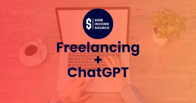 How to do freelancing with ChatGPT - Side Income Source